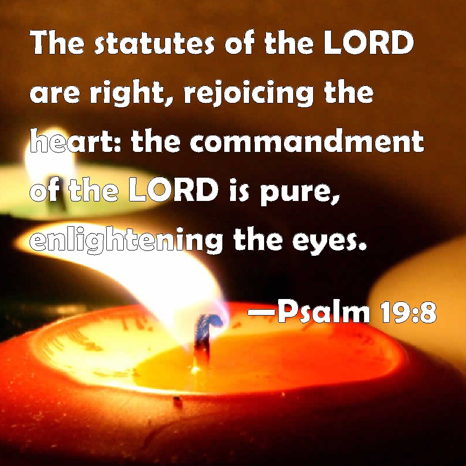 psalm-19-8-the-statutes-of-the-lord-are-right-rejoicing-the-heart-the