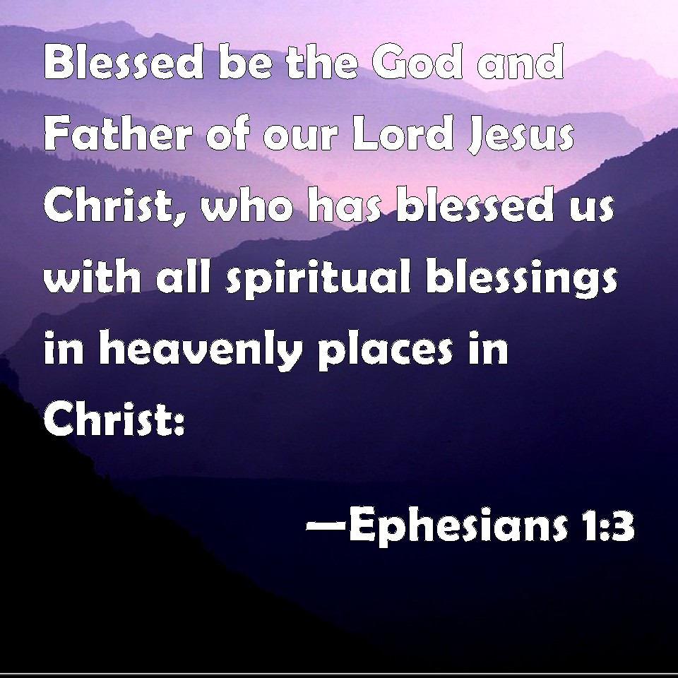 What Are Spiritual Blessings According To Ephesians