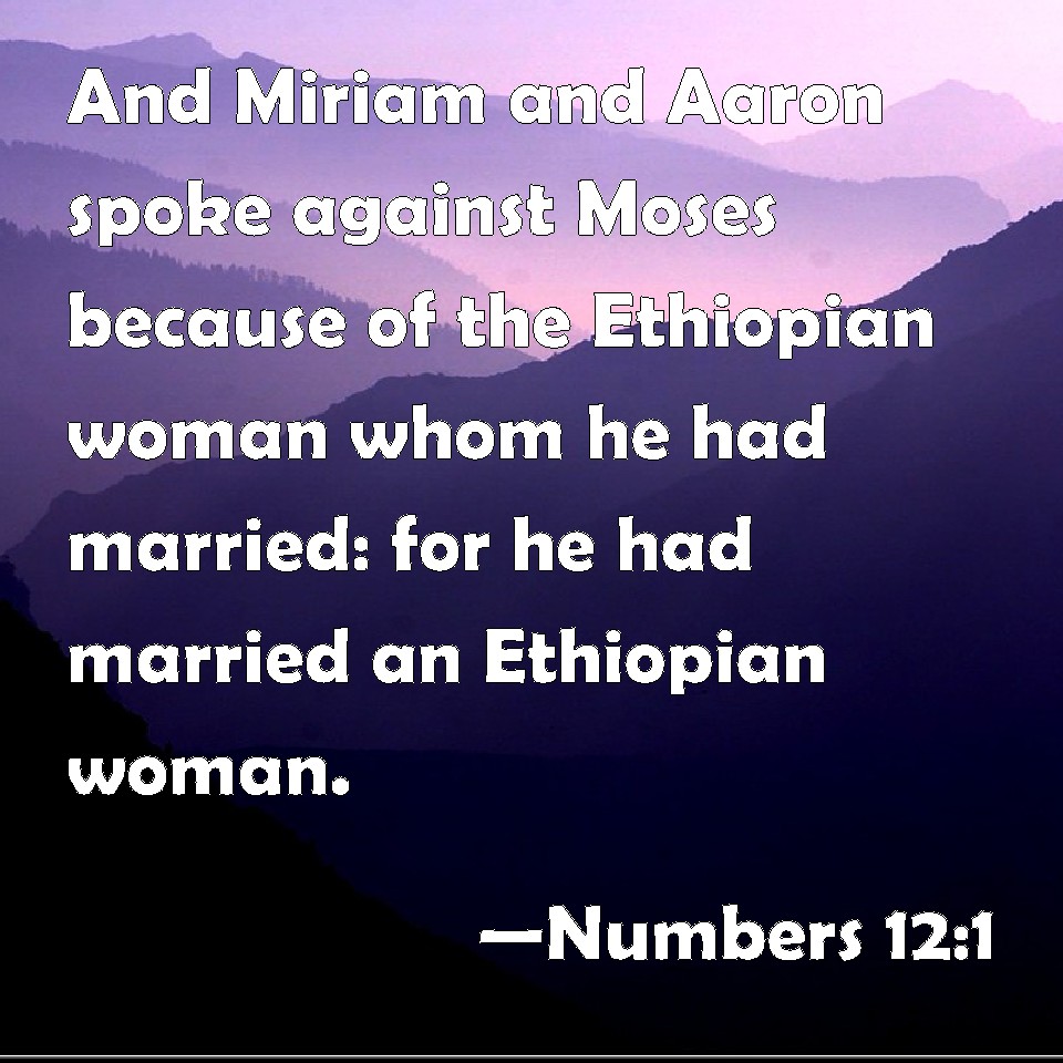 numbers-12-1-and-miriam-and-aaron-spoke-against-moses-because-of-the