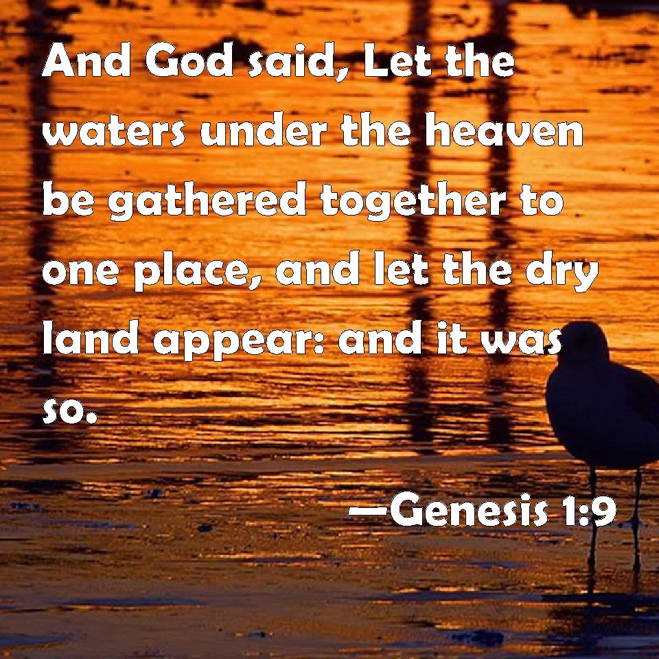 genesis-1-9-and-god-said-let-the-waters-under-the-heaven-be-gathered