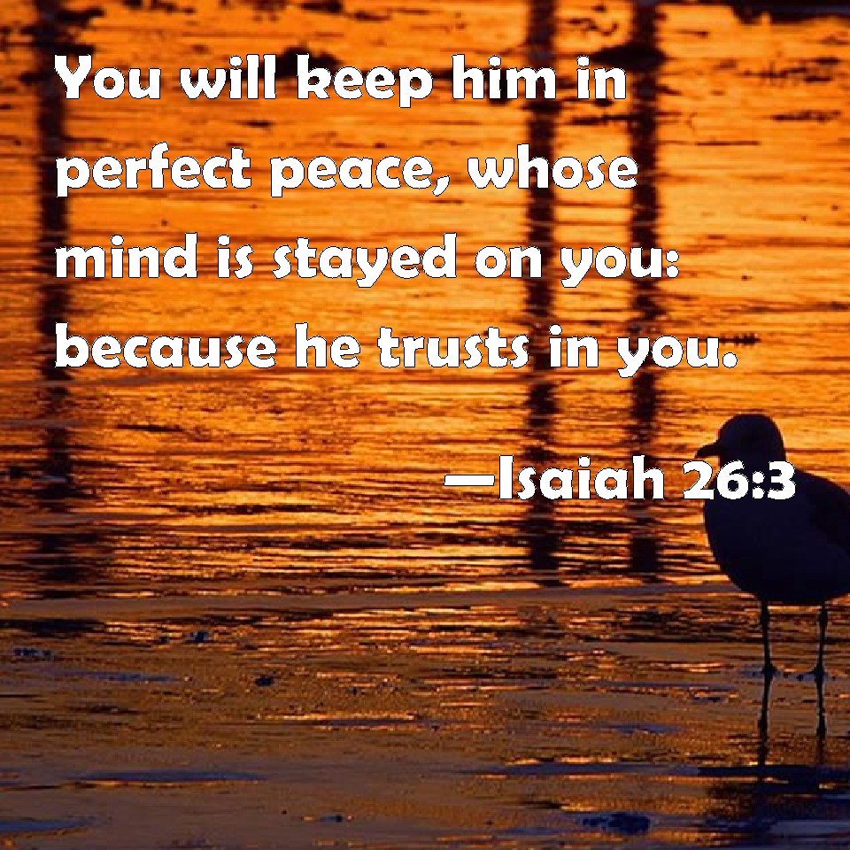 bible he will keep in perfect peace