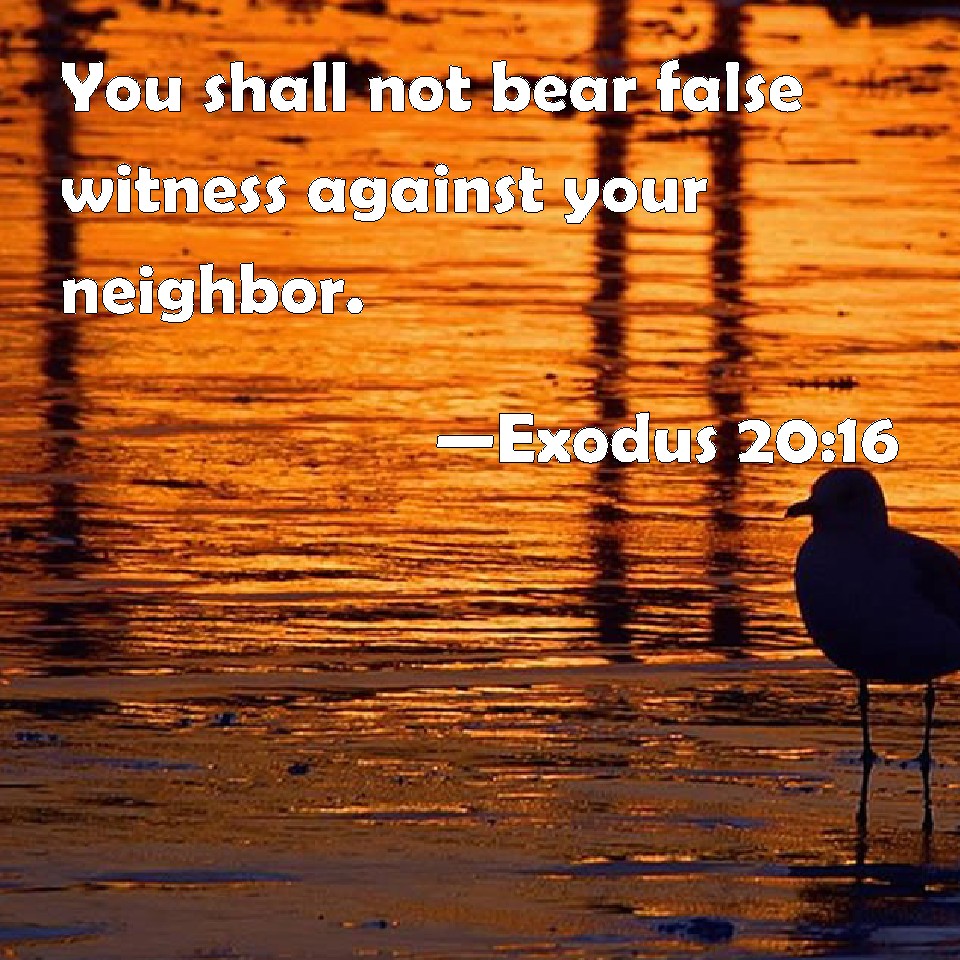 exodus-20-16-you-shall-not-bear-false-witness-against-your-neighbor