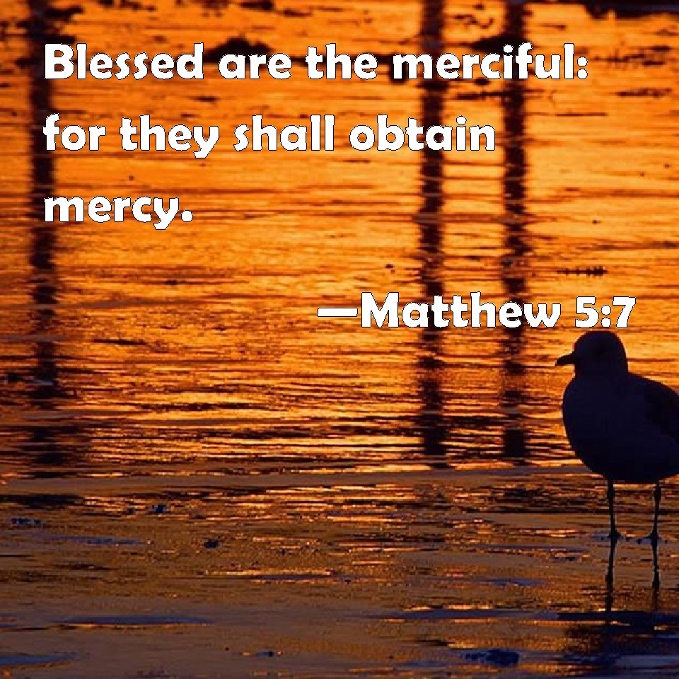 matthew-5-7-blessed-are-the-merciful-for-they-shall-obtain-mercy