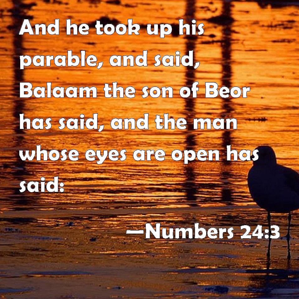 numbers-24-3-and-he-took-up-his-parable-and-said-balaam-the-son-of