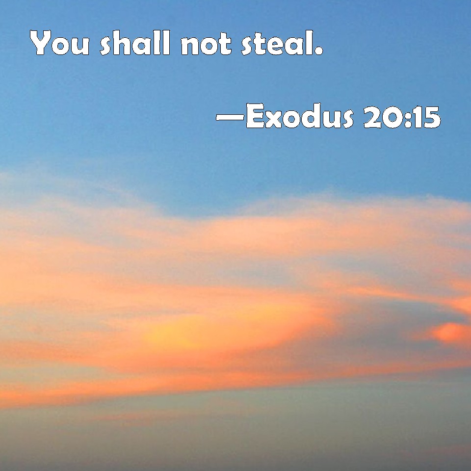 Exodus 20 15 You Shall Not Steal 