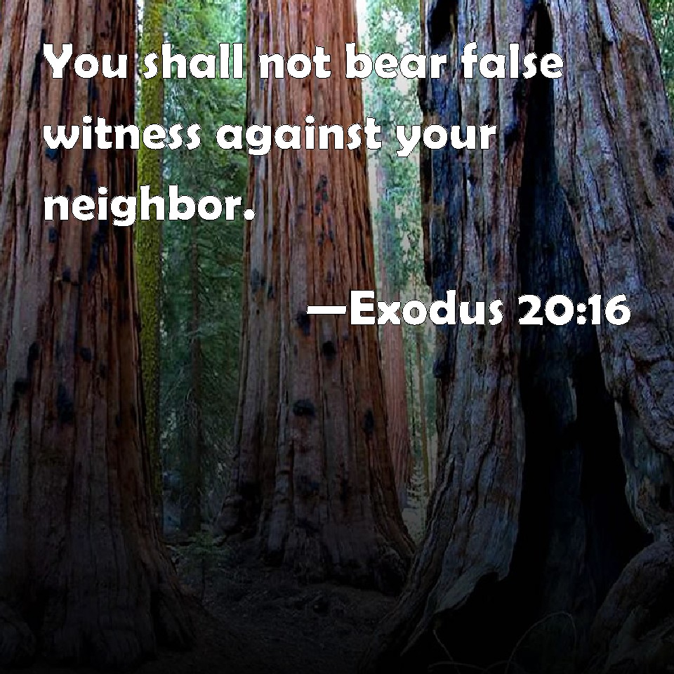 exodus-20-16-you-shall-not-bear-false-witness-against-your-neighbor