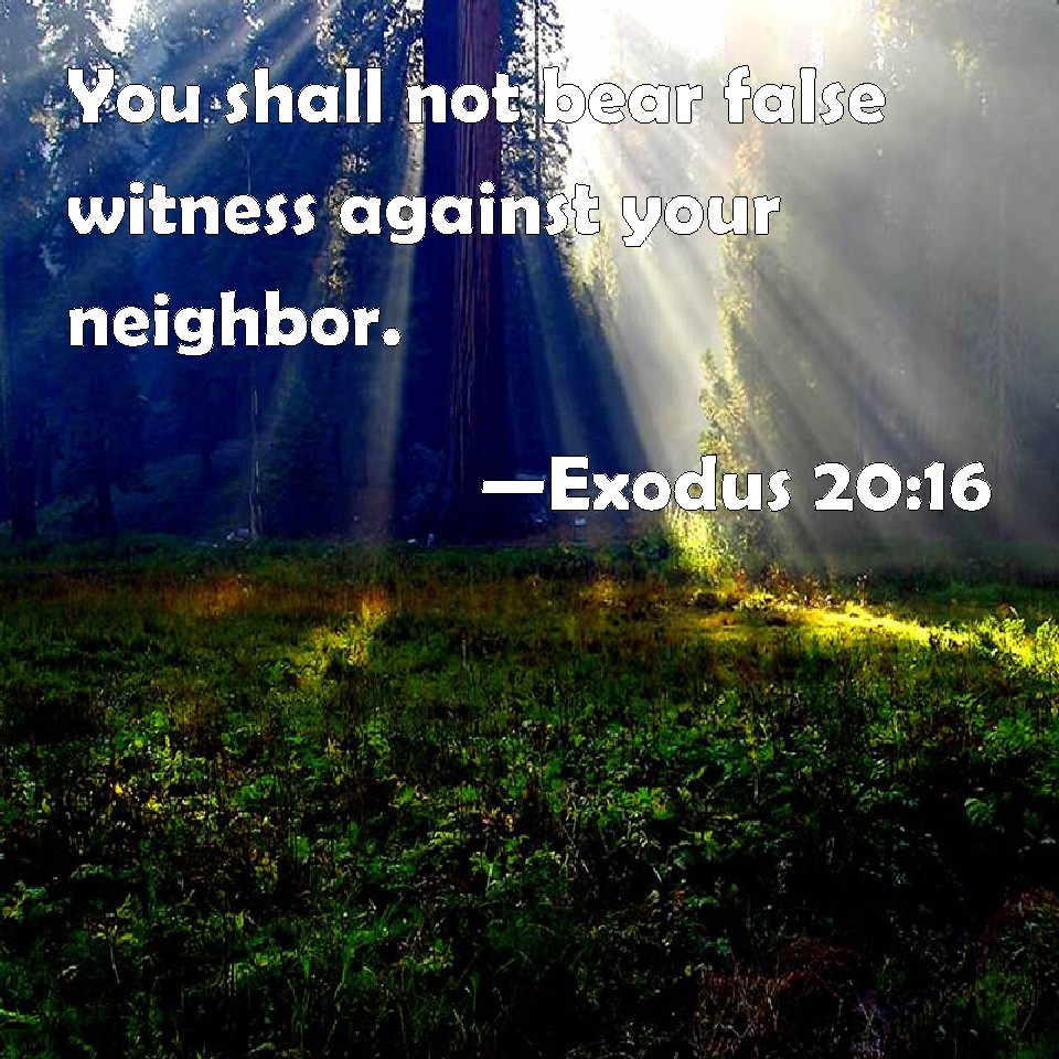 exodus-20-16-you-shall-not-bear-false-witness-against-your-neighbor