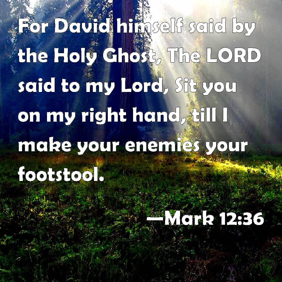 god will make your enemies your footstool