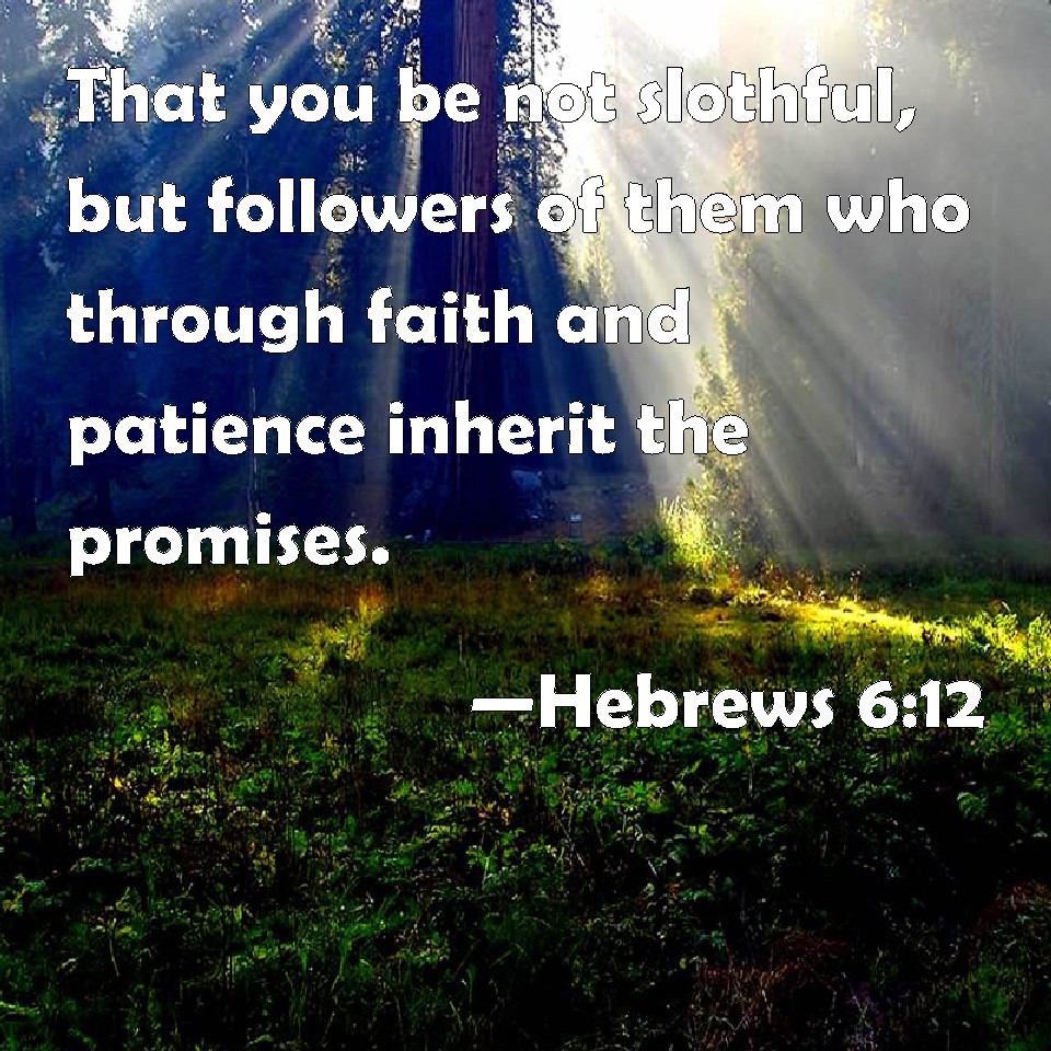 Hebrews 6 12 Nlt