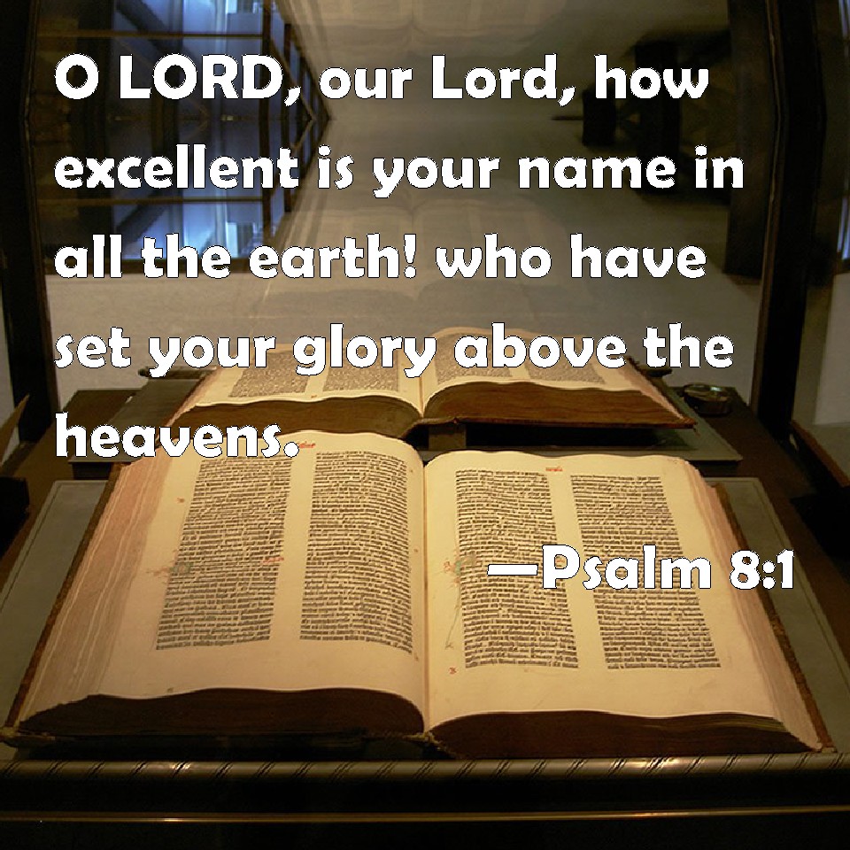 Heavenly Lord, your name is wonderful, your name is excellent