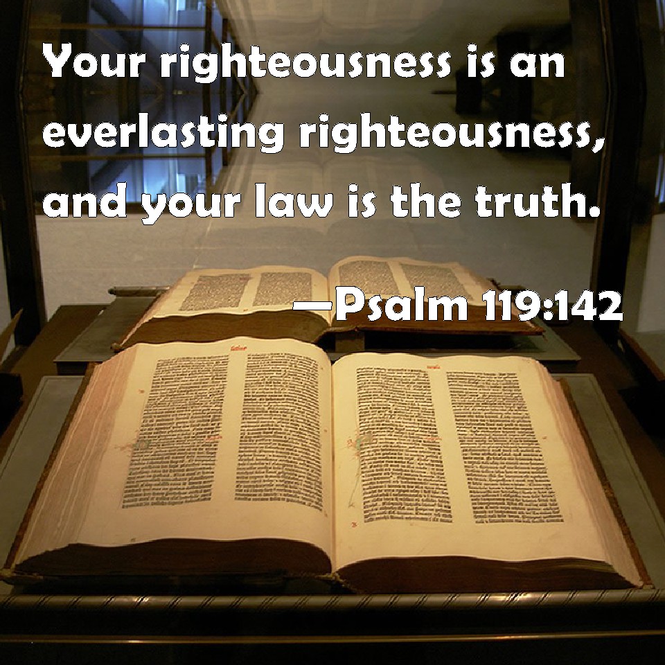 psalm-119-142-your-righteousness-is-an-everlasting-righteousness-and