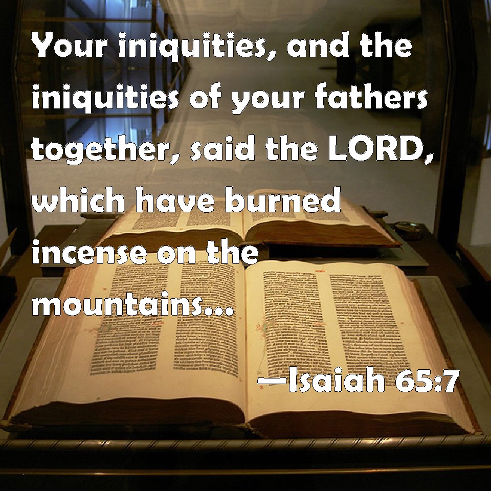 he visits the iniquities of the fathers