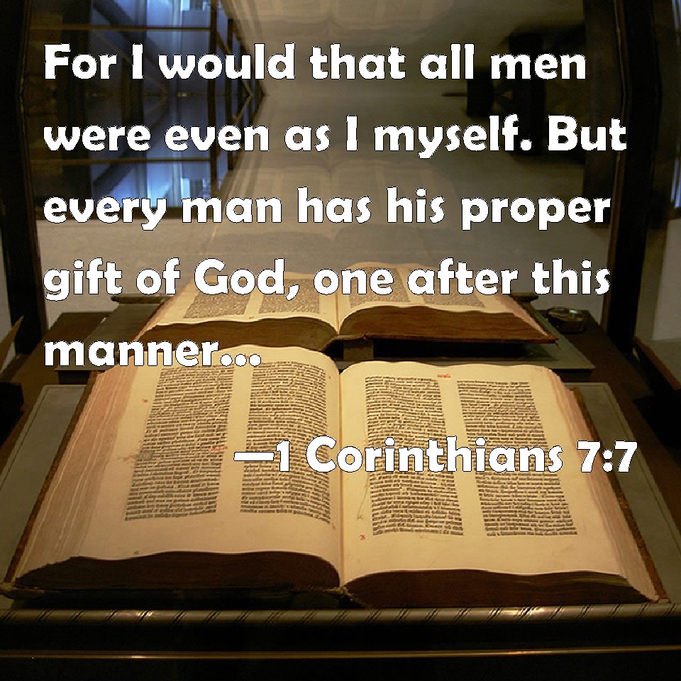 1 Corinthians 77 For I Would That All Men Were Even As I