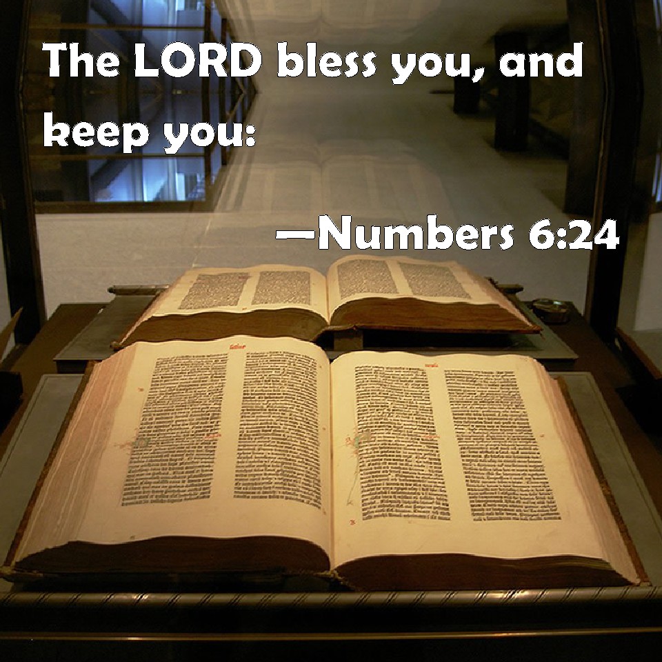 Numbers 6 24 The Lord Bless You And Keep You
